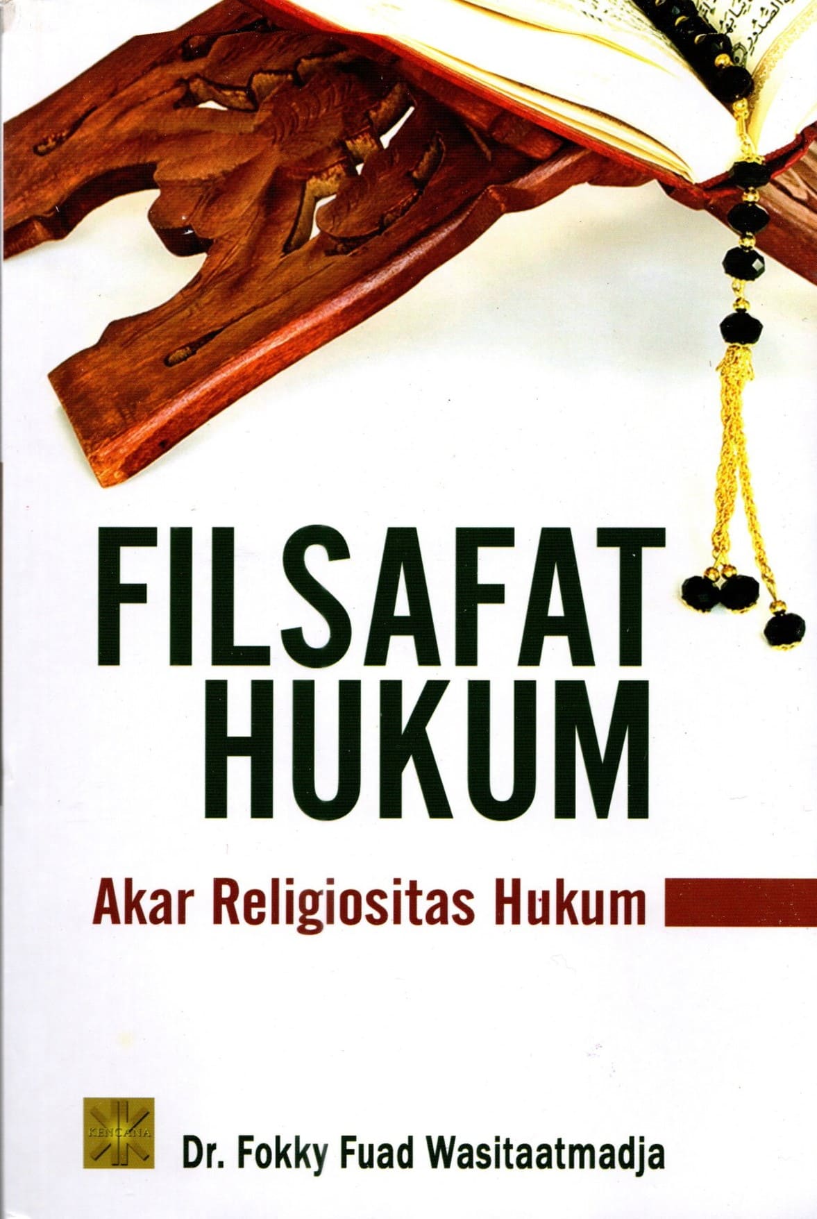 Filsafat Hukum: Akar Religiositas Hukum
