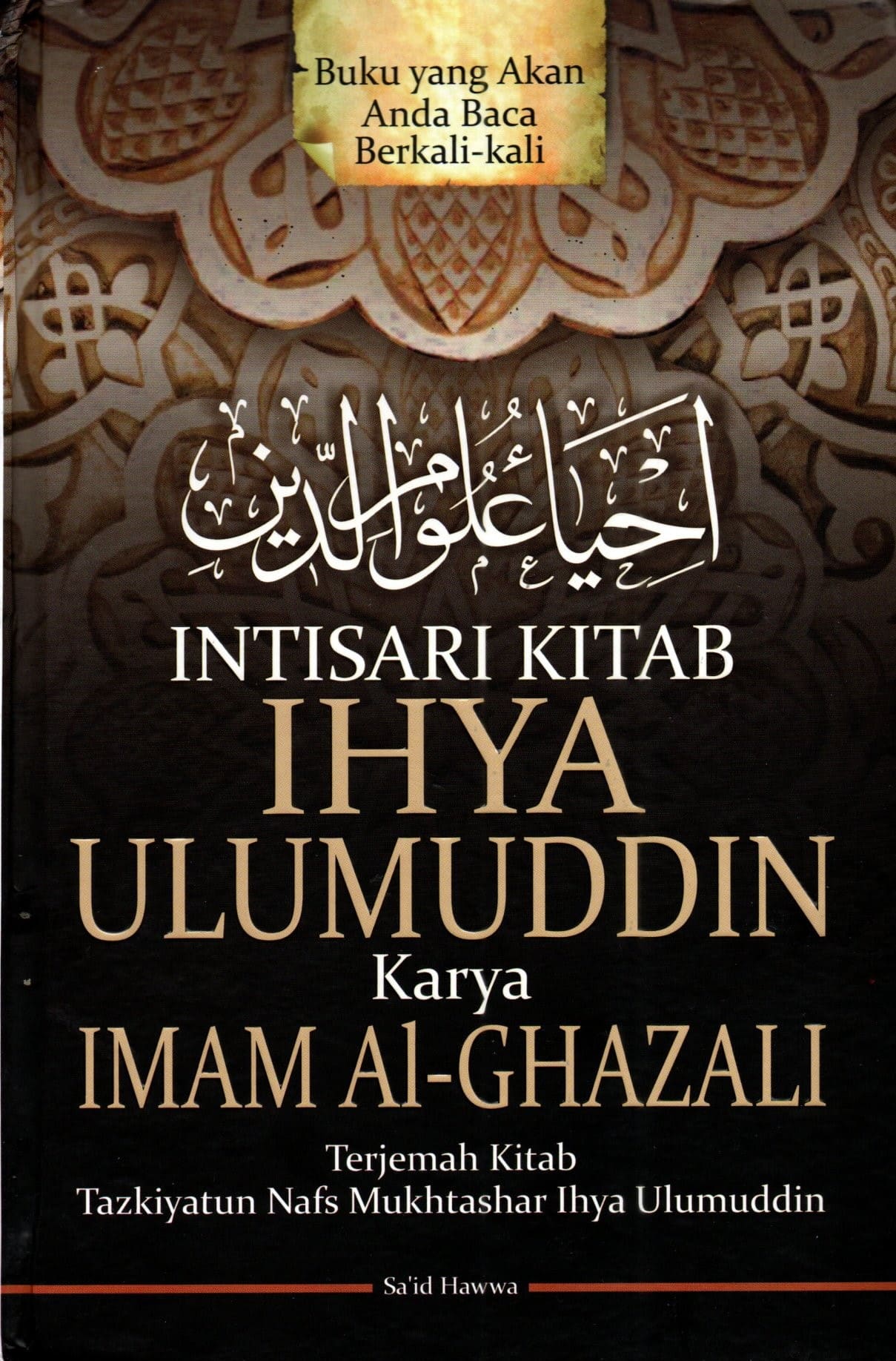 Intisari kitab ihya ulumuddin karya Imam Al-Ghazali