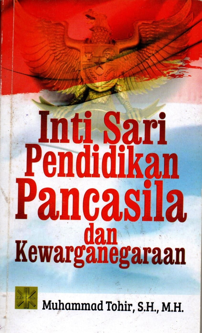 Inti Sari Pendidikan Pancasila dan Kewarganegaraan
