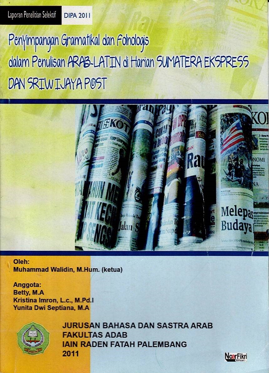 Penyimpangan Gramatikal dan Folnologis dalam Penulisan Arab-Latin di harian Sumatera Ekspress dan Sriwijaya Post