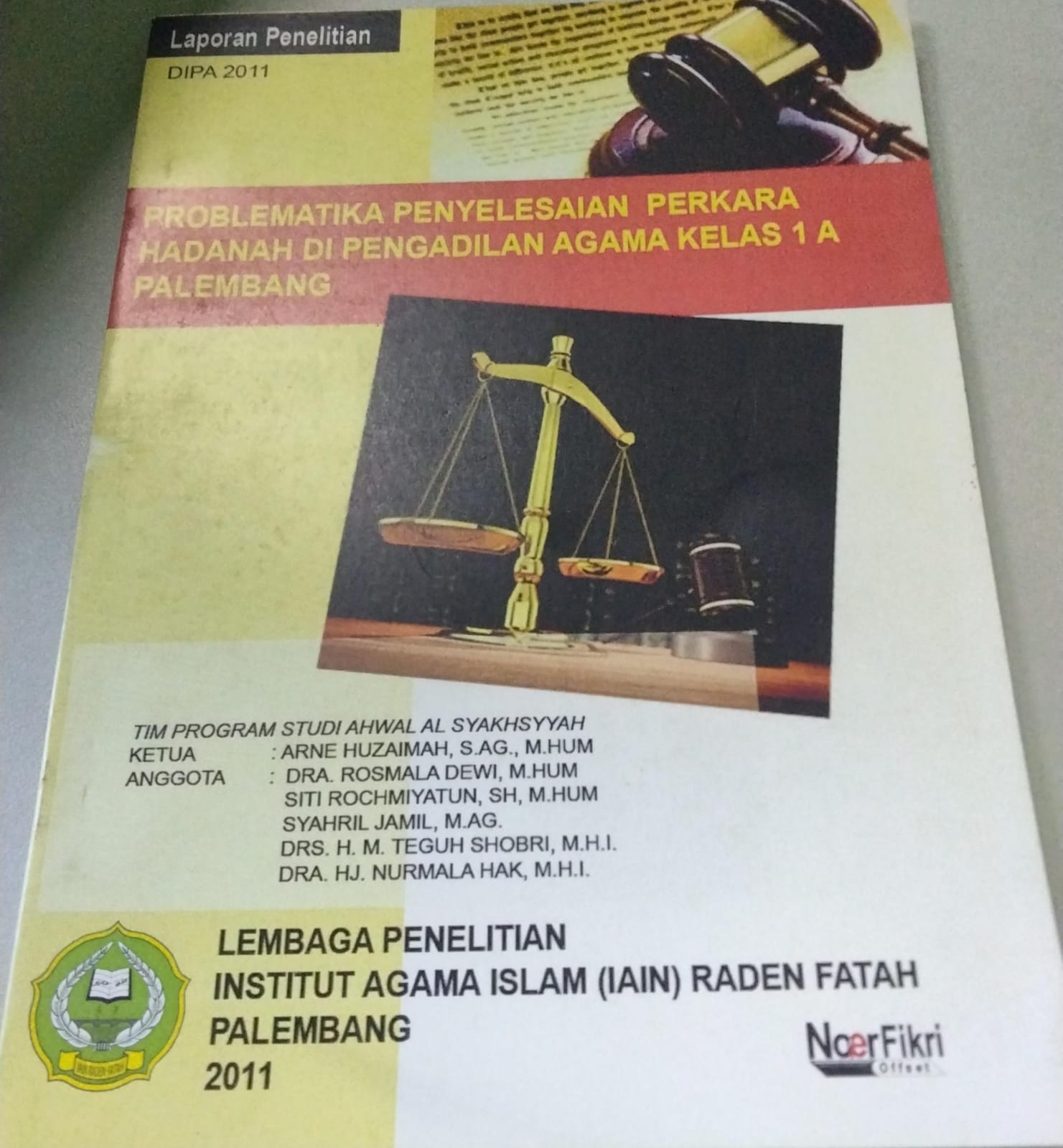Problematika Penyelesaian Perkara Hadanah di Pengadilan Agama Kelas 1A Palembang