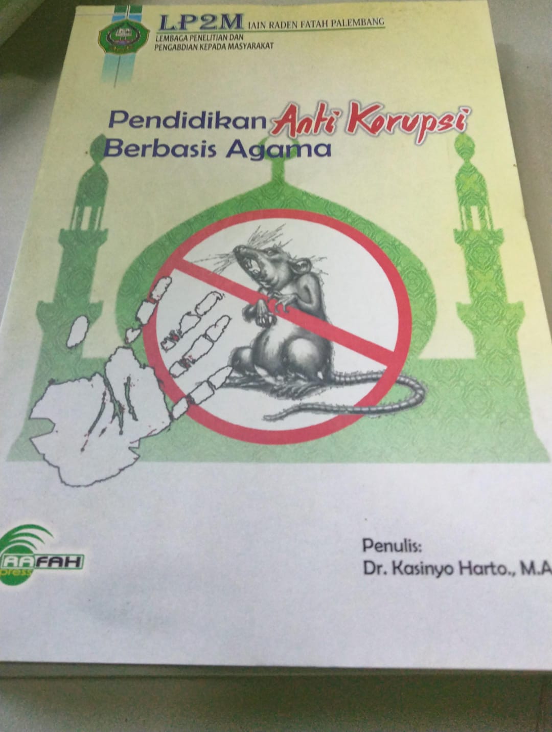 Pendidikan Anti Korupsi Berbasis Agama