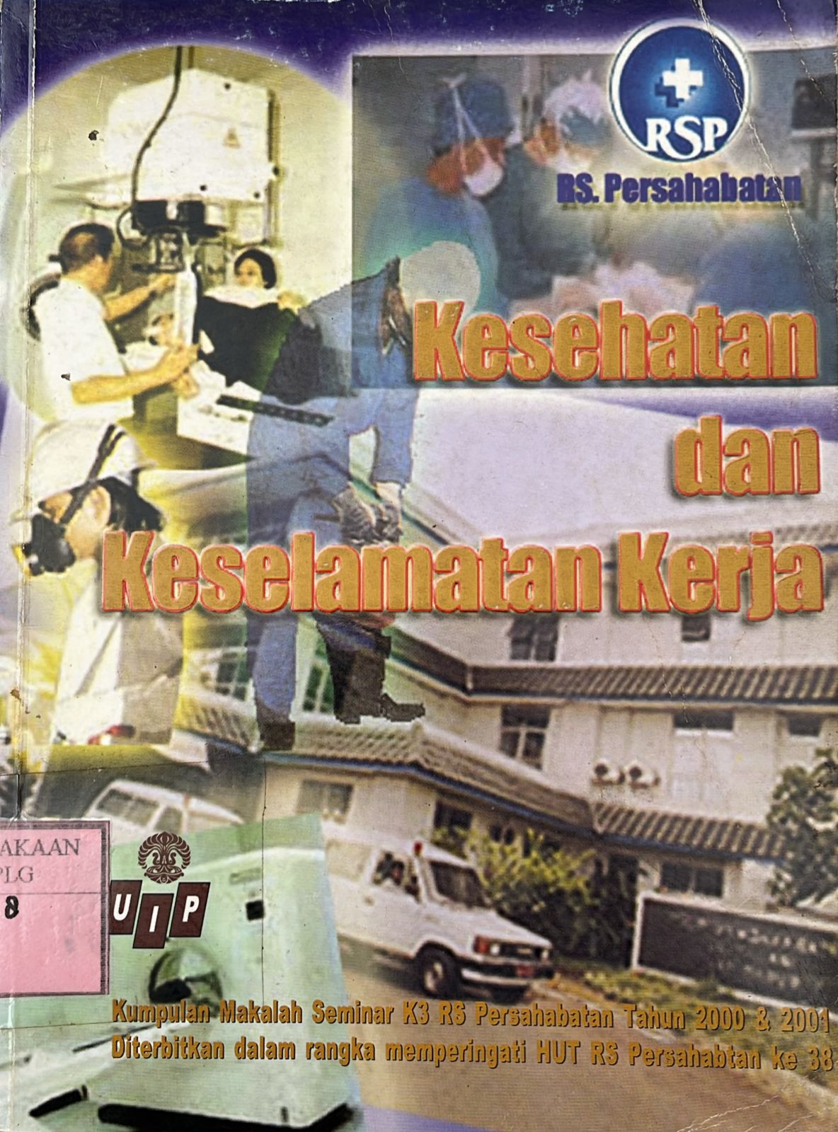 Kesehatan dan Keselamatan Kerja