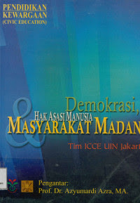 Demokrasi, Hak Asasi Manusia dan Masyarakat Madani