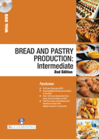 BREAD AND PASTRY PRODUCTION: Intermediate (2nd Edition).--