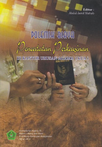 Polemik Biaya Pencatatan Pekerjaan Perkawinan di Kantor Urusan Agama (KUA)