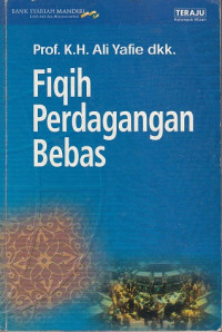 Fiqih Perdagangan Bebas