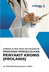 Kinerja klinik pada pelaksanaan program pengelolaan penyakit kronis (prolanis)