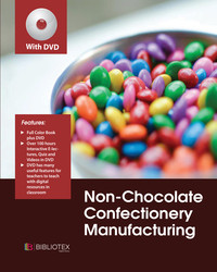 Non-Chocolate Confectionery Manufacturing. (EBOOK)