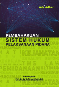 Image of Pembaharuan Sistem Hukum Pelaksanaan Pidana