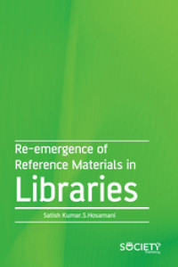 Re-emergence of Reference Materials in Libraries. (EBOOK)