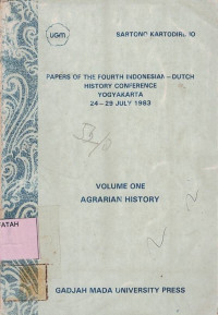 Papers Of The Fourth Indonesian-Dutch History Conference Yogyakarta 24-29 July 1983
