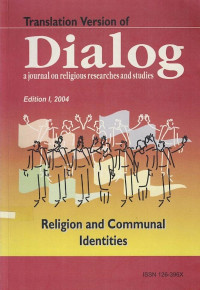 Dialog : A Journal on Religious Researches and Studies (Religion and Communal Identities)