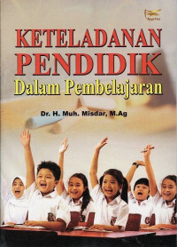 Keteladanan Pendidik dalam Pembelajaran