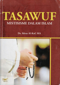 Tasawuf Mistisisme dalam Islam