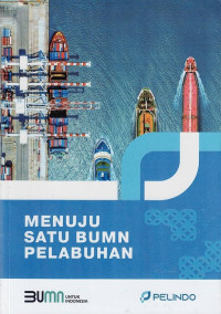 Image of Menuju Satu BUMN Pelabuhan