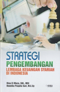 Strategi Pengembangan Lembaga Keuangan Syariah di Indonesia
