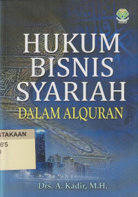 Hukum Bisnis Syariah dalam Al-Qur'an