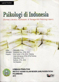 Psikologi di Indonesia: Survey Literatur, Kurikulum dan Tenaga Ahli Psikologi Islam