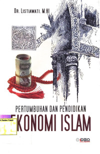 Pertumbuhan Dan Pendidikan Ekonomi Islam