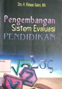 Pengembangan Sistem Evaluasi Pendidikan