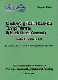 Counteracting Hoax In Social Media Through Tabayyun By Islamic Student Community