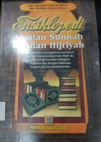 Ensiklopedi Amalan Sunnah Dibulan Hijriyah
