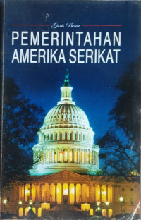 Garis Besar Pemerintahan Amerika Serikat