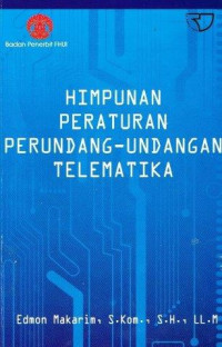 Himpunan Peraturan Perundang-undangan Telematika