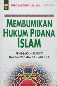 Image of Membumikan Hukum Pidana Islam
