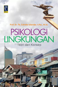 Psikologi lingkungan: Teori dan konsep