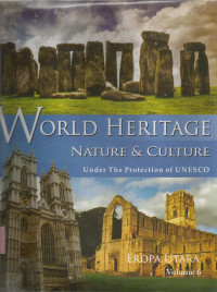 World heritage nature & culture under the protection of unesco Eropa Utara [Referensi]