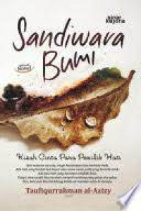 Sandiwara Bumi : Kisah Cinta Para Pemilik Hati.--