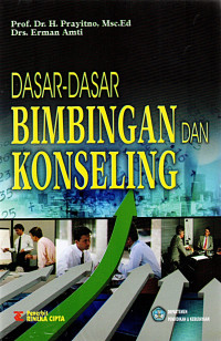 Dasar-Dasar Bimbingan Dan Konseling