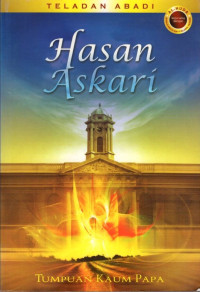 Image of Teladan Abadi Hasan Aksari : Tumpuan Kaum Papa.