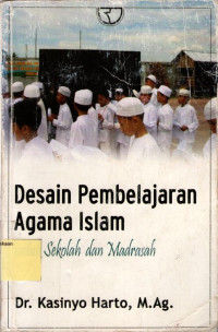 Image of Desain Pembelajaran Agama Islam untuk Sekolah dan Madrasah