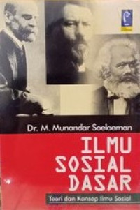 Ilmu Sosial Dasar (ISD) : Pengantar Konsep dan Teori