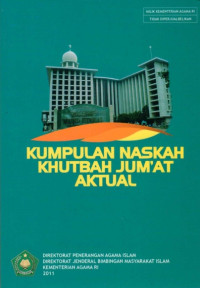 Kumpulan naskah khutbah Jum'at aktual