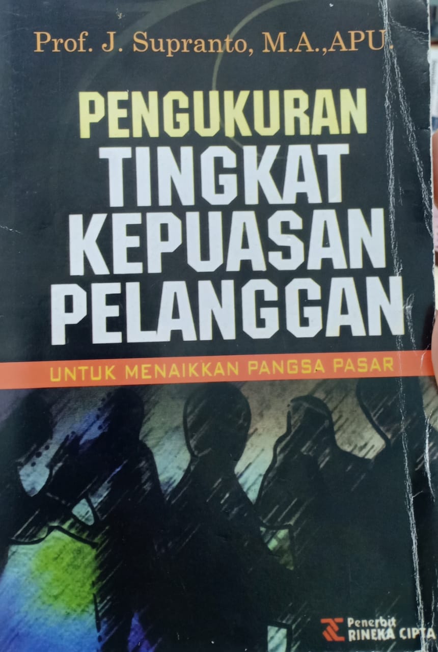 Pengukuran Tingkat Kepuasan Pelanggan Untuk Menaikkan Pangsa Pasar