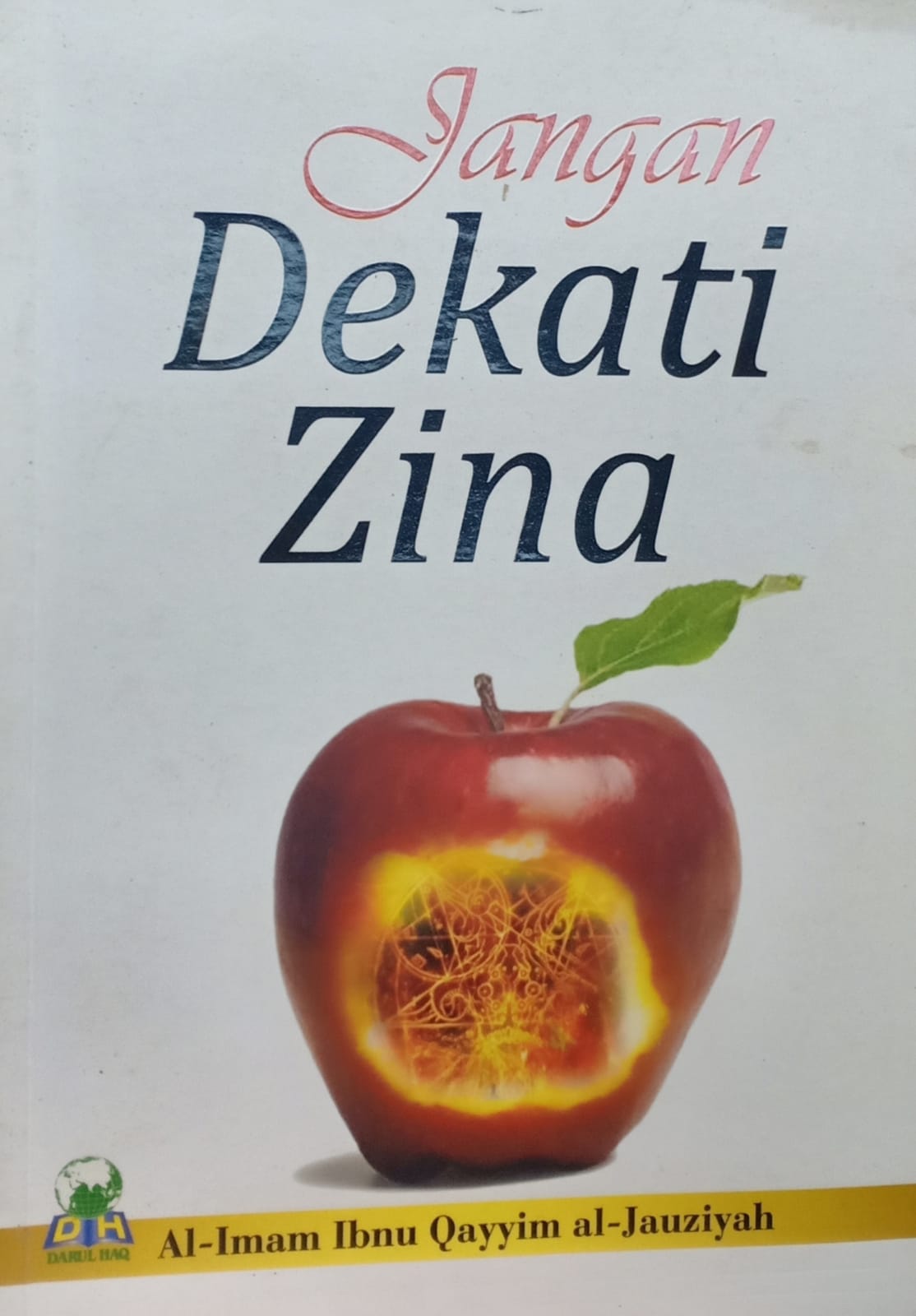 Jangan Dekati Zina