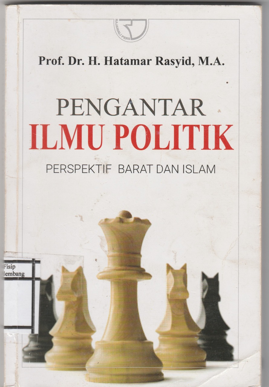 PENGANTAR ILMU POLITIK PERSPEKTIF BARAT DAN ISLAM