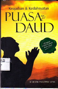 Keajaiban & Kedahsyatan Puasa Daud