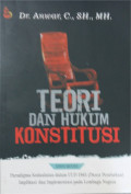 Teori dan Hukum Konstitusi