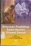 Reformasi Pendidikan Dalam Konteks Otonomi Daerah