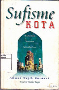 Sufisme Kota: Berpikir Jernih Menemukan spiritualitas positif