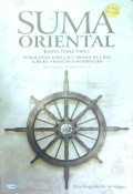 Suma Oriental Karya Tome Pires : Perjalanan Dari Laut Merah K Cina & Buku Francisco Rodrigues