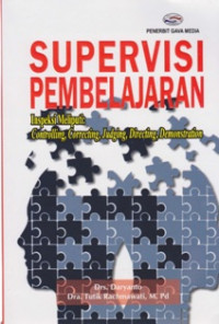 Supervisi Pembelajaran : Inspeksi Meliputi Controling,Correcting,Judging,Directing,Demonstration