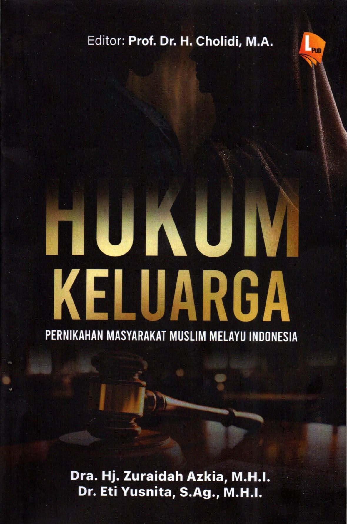 Hukum Keluarga: pernikahan masyarakat muslim melayu indonesia