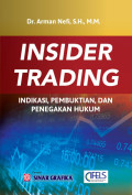 Insider Trading : Indikasi, Pembuktian, dan Penegakan Hukum