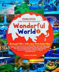 Wonderful World 2: Ensiklopedia Tempat-Tempat Indah dan Menakjubkan